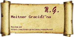 Meitner Graciána névjegykártya